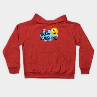 hello sunshine Kids Hoodie